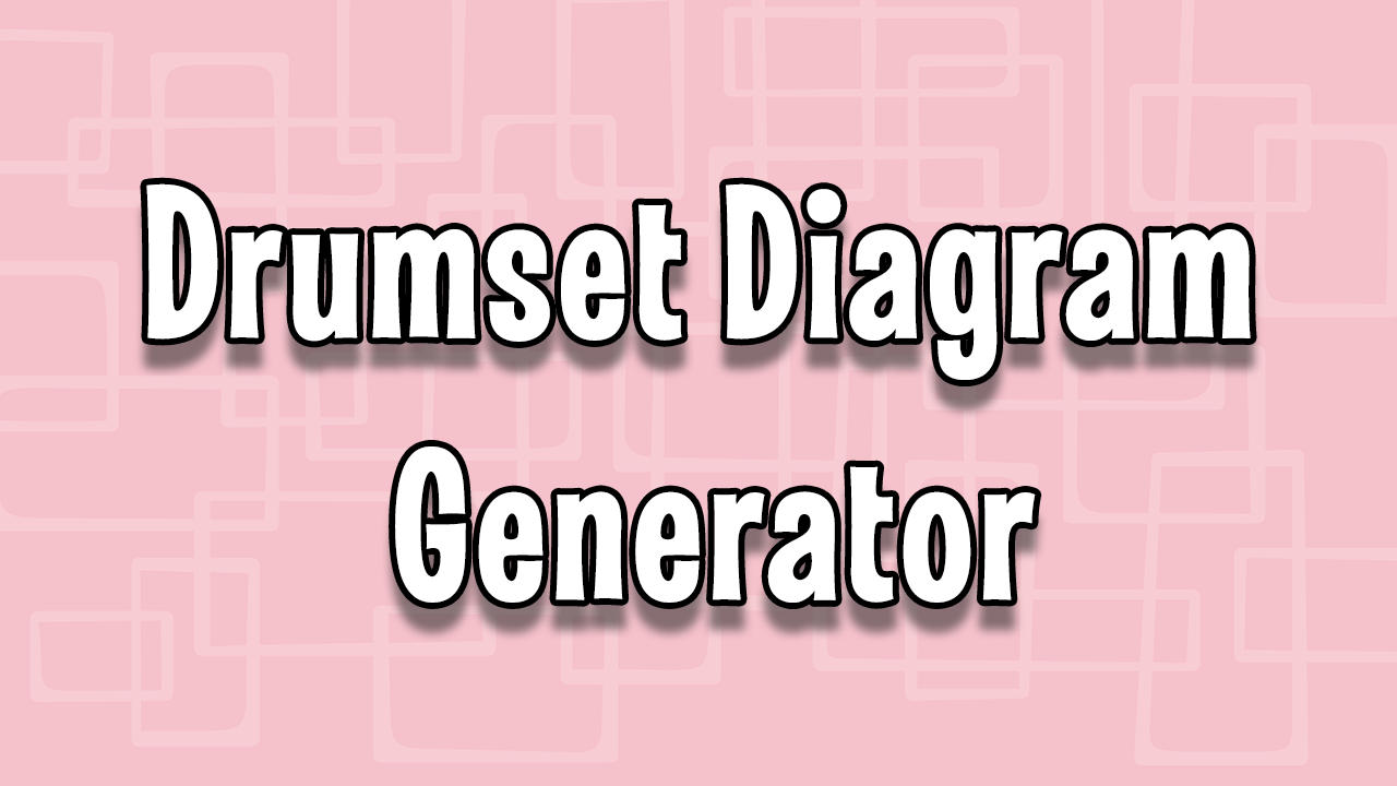 Drumset Diagrams